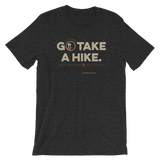 Dark Grey Heather Go Take a Hike (On Misery Ridge) Men's T-shirt