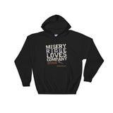 Black Misery Ridge Loves Company Unisex Hoodie