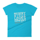 Misery Ridge Loves Company Women's T-shirt