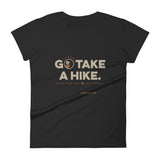 Go Take a Hike (On Misery Ridge) Women's T-Shirt