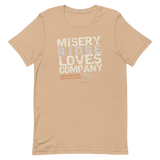 Misery Ridge Loves Company Unisex T-Shirt